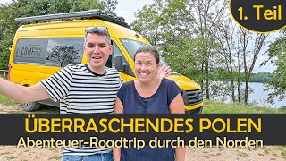 VANLIFE in POLEN 🇵🇱・DAS haben wir NICHT ERWARTET・POLEN ROADTRIP・ TEIL 1 [upl. by Ecila333]