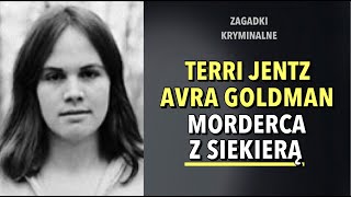 SPRAWA TERRI JENTZ I AVRY GOLDMAN  KAROLINA ANNA [upl. by Atinauq]