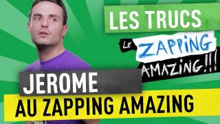 Jerome au Zapping Amazing [upl. by Roxanna807]