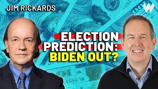 Jim Rickards on Biden’s Future Geopolitical Conflicts and the 2024 Election [upl. by Ellednahc]