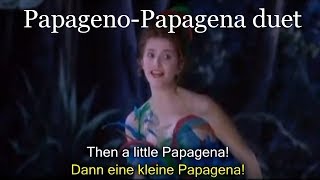 PapagenoPapagena duet German and English subtitles Mozarts Magic Flute [upl. by Ardnahcal]