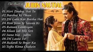 Jubin Nautiyal Hits Songs 💝 Best Of Jubin Nautiyal  Jubin Nautiyal Top Bollywood Songs 2024 [upl. by Ahtilat825]