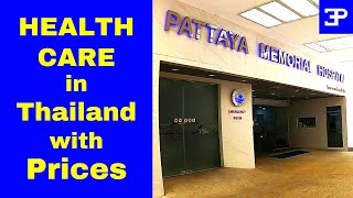 Healthcare in Thailand with Prices and Hospitals comparison [upl. by Magnum811]