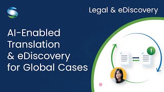 Legal amp eDiscovery  SYSTRAN Machine Translation Pairs With eDiscovery Platforms for Global Cases [upl. by Rases610]