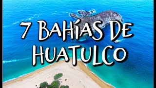 Bahías de Huatulco  Oaxaca México  Tour de las 7 Bahías [upl. by Marquardt]