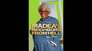 Sneak Peek at TYLER PERRYS MADEAS NEIGHBORS FROM HELL THE PLAY [upl. by Alaik]