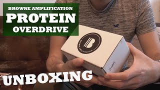 UNBOXING  Protein Dual Overdrive  Browne Amplification [upl. by Kries]