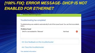 100 Fix Error Message DHCP Is Not Enabled For Ethernet [upl. by Slen60]