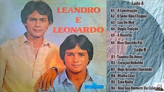 Leandro E Leonardo Primeiro LP 1983 LP Completo [upl. by Elakram607]