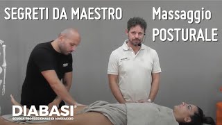 Segreti da Maestro Massaggio Posturale  DIABASI® Scuola Professionale di Massaggio [upl. by Ankeny220]