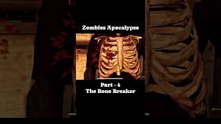 Zombies Apocalypse Part  4 The Bone Breaker gamingcommunity playtime [upl. by Helve481]