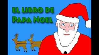 Vids4Ninos  El Libro De Papa Noel [upl. by Roose]