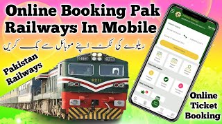 How To Book Pakistan Railways Tickets Online In Mobile [upl. by Namas871]