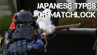 Types of Japanese Matchlock [upl. by Serra]