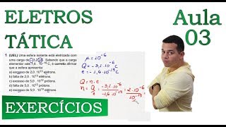 Eletrostática Exercícios  Aula 03 [upl. by Dygert602]