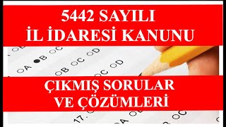 5442 SAYILI İL İDARESİ KANUNU ÇIKMIŞ SORULAR 79 SORU [upl. by Harod]