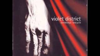 Violet District  01 Lustreless [upl. by Jago]