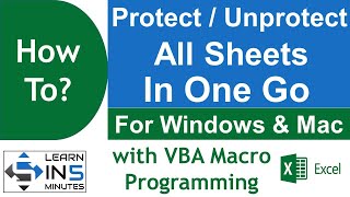 How to protect  unprotect all sheets in one go using VBA in Excel [upl. by Ahcas873]