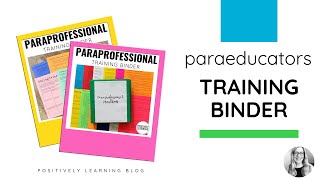 Paraprofessional Training Binder [upl. by Clarke]