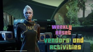 Destiny 2 Vendors and Activities weekly reset [upl. by Calmas]