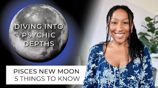 New Moon March 9th10th  5 Things to Know ✨ [upl. by Marinna]