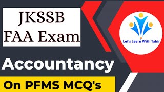 Accountancy MCQs  PFMS  JKSSB Finance Account Assistant FAA Practice Set 2 faa jkssb pfms [upl. by Hceicjow]