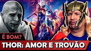 THOR AMOR E TROVÃO é bom  Vale Crítica [upl. by Burt]