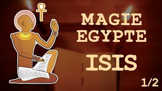 ISIS amp LA MAGIE D’ÉGYPTE 1 FtHENRI CHEMIN  LA HAUTE MAGIE D’ISIS [upl. by Nunnery]