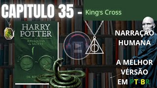 Harry Potter e as Relíquias da Morte ⚡ CAPITULO 35 Audiolivro em PTBR [upl. by Usanis608]