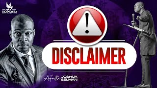 DISCLAIMER  APOSTLE JOSHUA SELMAN 25022024 [upl. by Ardnuhsal790]