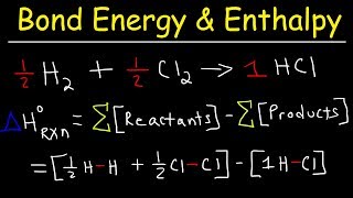 Bond Energy Calculations amp Enthalpy Change Problems Basic Introduction Chemistry [upl. by Berny]