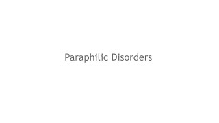 Paraphilic Disorders [upl. by Kenna]