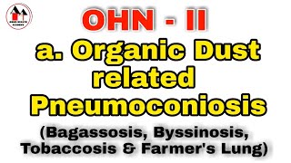 Pneumoconiosis  Organic Dust related Pneumoconiosis  Simplified  Community Health Nursing [upl. by Ario148]