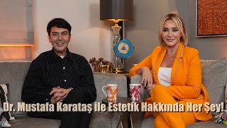 Dr Mustafa Karataş ile Estetik Hakkında Her Şey Ashley Joy [upl. by Killarney]