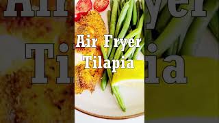 Air Fryer Tilapia shorts [upl. by Naux]