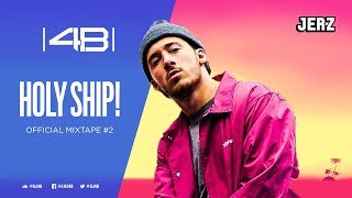 Dj 4B  HOLY SHIP 2018 OFFICIAL MIXTAPE 2 [upl. by Featherstone480]