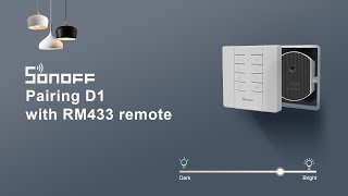 How to pair D1 smart light dimmer with RM433 remote [upl. by Kanya]