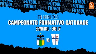 🔴 Semifinal  Sub 17  OHiggins FC vs Universidad Católica [upl. by Hogen985]