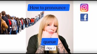 Learn how to pronounce queue in British English [upl. by Dnanidref]