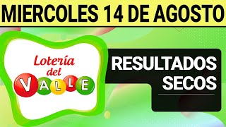 Resultado SECOS Lotería del VALLE del Miércoles 14 de Agosto de 2024 SECOS 😱💰🚨 [upl. by Ehcadroj]