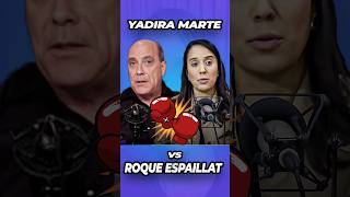 YADIRA MARTE VS ROQUE ESPAILLAT 🔥 [upl. by Senhauser70]