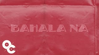 Kenaniah  Bahala Na Official Lyric Video [upl. by Namreh]