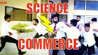 Science Vs Commerce  Funny   Hrzero8 [upl. by Broeder]