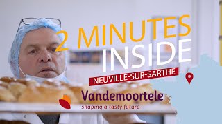 2 minutes Inside Vandemoortele  NeuvillesurSarthe [upl. by Ocsecnarf208]