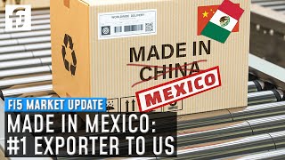 Decoupling Mexico overtakes China as largest exporter to US [upl. by Eixor]