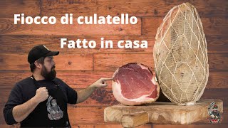 Fiocco di Culatello fatto in casa [upl. by Dietz]