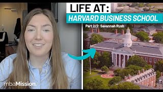 Life at Harvard Business School  Savannah R HBS 23 [upl. by Irah]