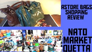 NATO Market Quetta Astore bags review Ideas by Farheen [upl. by Nellir]