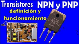 Que es un transistor NPN  PNP y como funcionan [upl. by Annerahs]