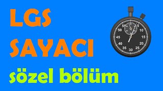 LGS Deneme Sayacı  1 Oturum Sözel Bölüm  75 Dakika [upl. by Haliek]